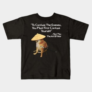 The Art Of War Confuse Yourself Samurai Doge Kids T-Shirt